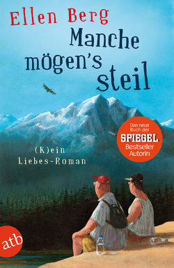 Manche mögen’s steil von Berg,  Ellen