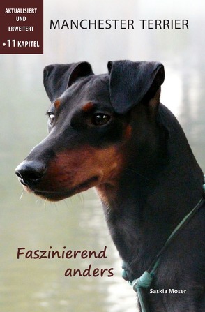 Manchester Terrier – Faszinierend anders von Moser,  Saskia