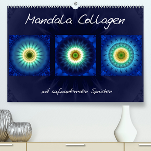 Mandala Collagen mit aufmunternden Sprüchen (Premium, hochwertiger DIN A2 Wandkalender 2022, Kunstdruck in Hochglanz) von Bässler,  Christine