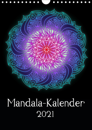 Mandala-Kalender 2021 (Wandkalender 2021 DIN A4 hoch) von Lina Jakob,  Sandra