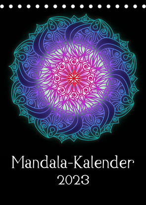 Mandala-Kalender 2023 (Tischkalender 2023 DIN A5 hoch) von Lina Jakob,  Sandra