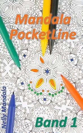 Mandala PocketLine Band 1 – Entspannen mit Mandalas – Mandala Malbuch für Erwachsene von Mandala,  Nelly