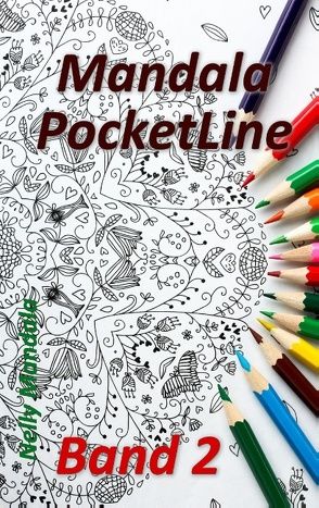 Mandala PocketLine Band 2 – Entspannen mit Mandalas – Mandala Malbuch für Erwachsene von Mandala,  Nelly