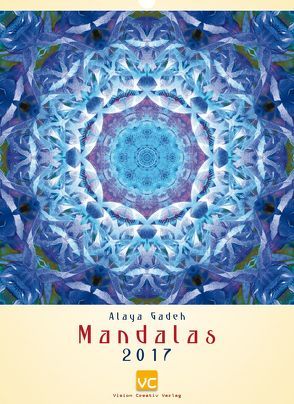 Mandalas 2017 von GADEH,  ALAYA