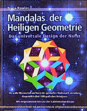 Mandalas der Heiligen Geometrie von Rawles,  Bruce