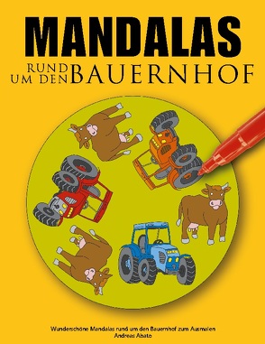 Mandalas rund um den Bauernhof von Abato,  Andreas