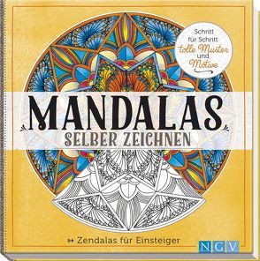 Mandalas selber zeichnen von Steingräber,  Mia