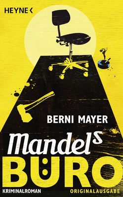 Mandels Büro von Mayer,  Berni