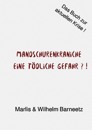 Mandschurenkraniche von Barneetz,  Marlis, Barneetz,  Wilhelm