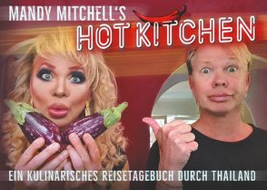 Mandy Mitchell´s hot Kitchen von Mitchell,  Mandy, Peters,  Joy