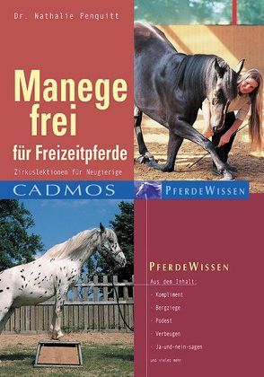 Manege frei für Freizeitpferde von Penquitt,  Nathalie