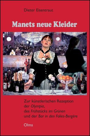 Manets neue Kleider von Eisentraut,  Dieter