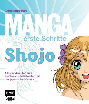 Manga erste Schritte Shojo von Hart,  Christopher