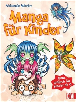 Manga für Kinder von Mihajlov,  Aleksandar