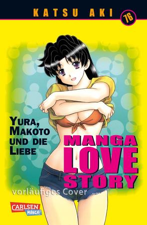 Manga Love Story 76 von Aki,  Katsu, Yamada,  Satoshi