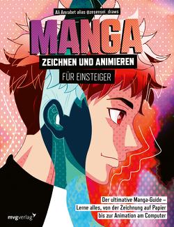 Manga zeichnen und animieren für Einsteiger von Amrabet,  Ali, Krabbe,  Wiebke