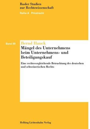 Mängel des Unternehmens beim Unternehmens- und Beteiligungskauf von Hauck,  Bernd