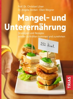 Mangel- und Unterernährung von Jordan,  Angela, Loeser,  Christian, Wegner,  Ellen