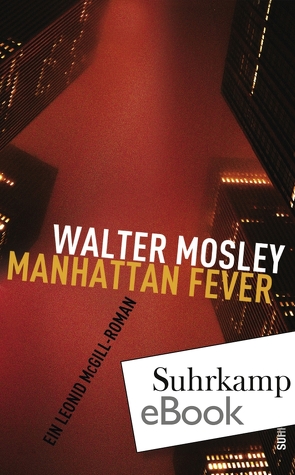 Manhattan Fever von Lutze,  Kristian, Mosley,  Walter