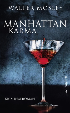 Manhattan Karma von Lutze,  Kristian, Mosley,  Walter