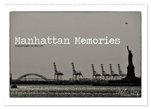 Manhattan Memories – Erinnerungen an New York (Wandkalender 2024 DIN A2 quer), CALVENDO Monatskalender von Graf,  Martin