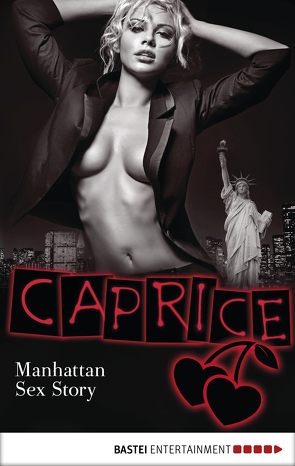 Manhattan Sex Story – Caprice von Kay,  Angelina