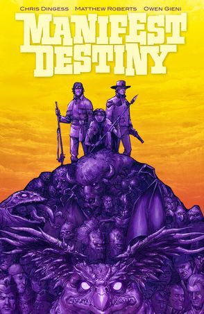 Manifest Destiny 5 von Dingess,  Chris, Gieni,  Owen, Roberts,  Matthew