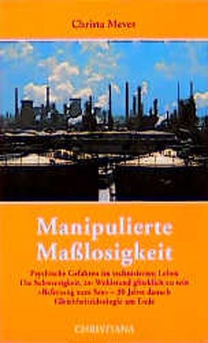 Manipulierte Masslosigkeit von Meves,  Christa