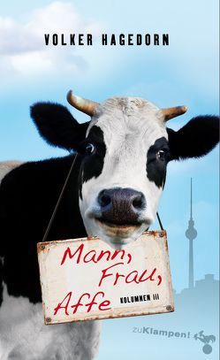 Mann, Frau, Affe von Hagedorn,  Volker