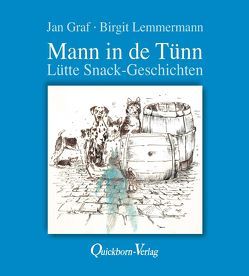 Mann in de Tünn von Graf,  Jan, Lemmermann,  Birgit