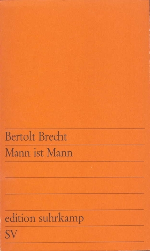 Mann ist Mann von Brecht,  Bertolt, Burri,  E.