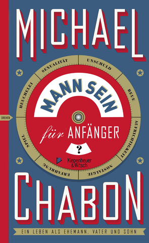 Mann sein für Anfänger von Chabon,  Michael, Fischer,  Andrea