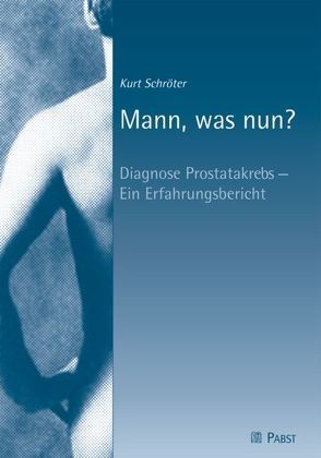 Mann, was nun? von Schröter,  Kurt