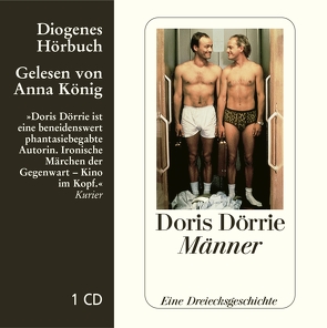 Männer von Dörrie,  Doris, König,  Anna