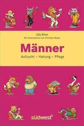 Männer von Moser,  Christian, Rhan,  Ulla