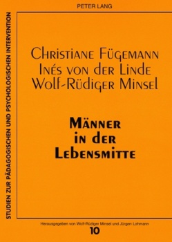 Männer in der Lebensmitte von Fügemann,  Christiane, Minsel,  Wolf-Rüdiger, von der Linde,  Inés