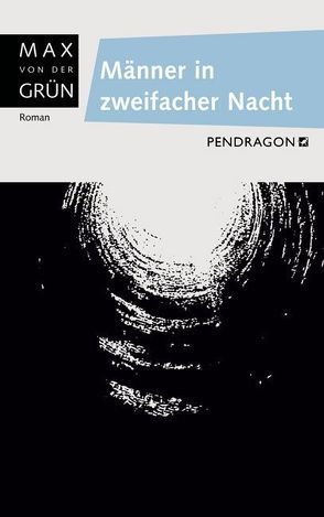 Männer in zweifacher Nacht von Grün,  Max von der