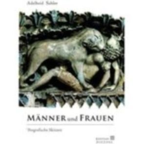 Männer und Frauen von Sahler,  Adelheid