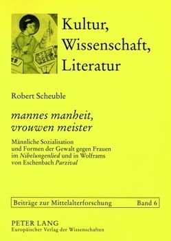 «mannes manheit, vrouwen meister» von Scheuble,  Robert