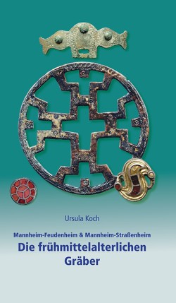 Mannheim-Feudenheim & Mannheim-Straßenheim von FRIEDLAND,  Sarah Nelly, Koch,  Ursula, Rosendahl,  Wilfried, Wiegand,  Hermann