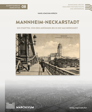 Mannheim-Neckarstadt von Hirsch,  Hans-Joachim, Nieß,  Ulrich