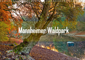 Mannheimer Waldpark (Wandkalender 2022 DIN A3 quer) von Tortora - www.aroundthelight.com,  Alessandro