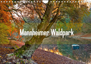 Mannheimer Waldpark (Wandkalender 2022 DIN A4 quer) von Tortora - www.aroundthelight.com,  Alessandro