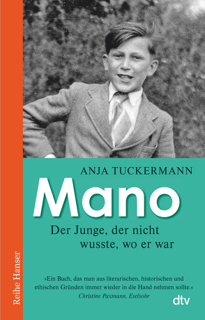 Mano Der Junge, der nicht wusste, wo er war von Tuckermann,  Anja