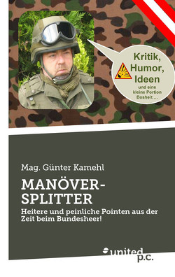 MANÖVER-SPLITTER von Kamehl,  Mag. Günter