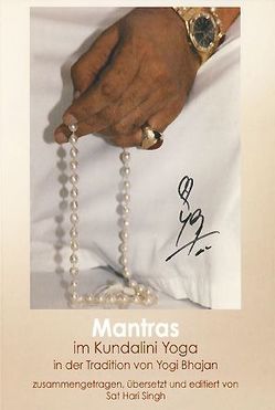 Mantras im Kundalini Yoga von Singh,  Sat Hari, Stülpnagel,  Sat H