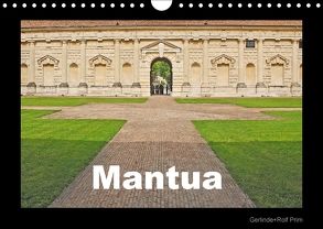 Mantua (Wandkalender 2018 DIN A4 quer) von und Rolf Prim,  Gerlinde