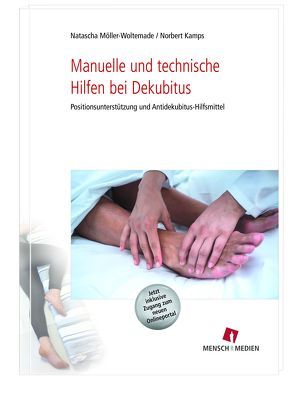 Manuelle und technische Hilfen bei Dekubitus von Kamps,  Norbert, Möller-Woltemade,  Natascha