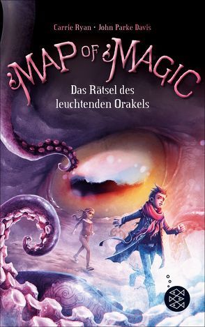 Map of Magic – Das Rätsel des leuchtenden Orakels (Bd. 3) von Davis,  John Parke, Ryan,  Carrie, Strohm,  Leo H.