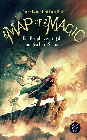 Map of Magic – Die Prophezeiung des magischen Stroms (Bd. 4) von Davis,  John Parke, Ryan,  Carrie, Ströle,  Wolfram